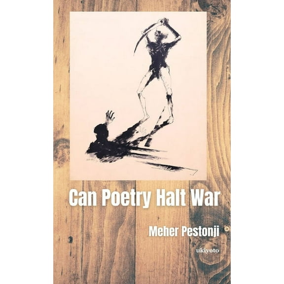 Can Poetry Halt War, (Paperback)