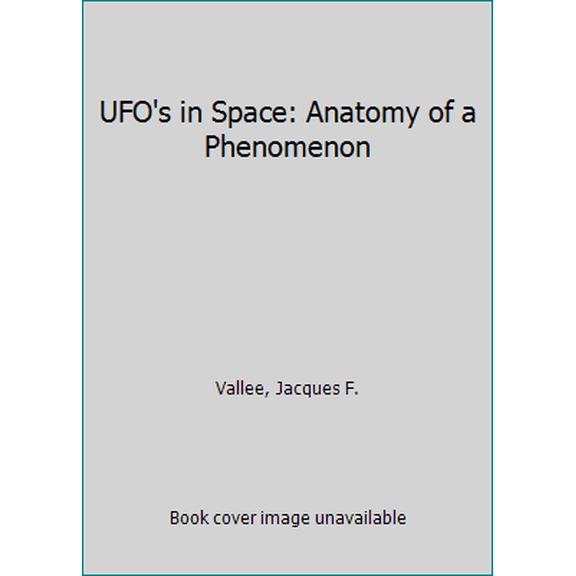 Pre-Owned UFO's In Space: Anatomy of A Phenomenon (Unknown) 0345344375 9780345344373