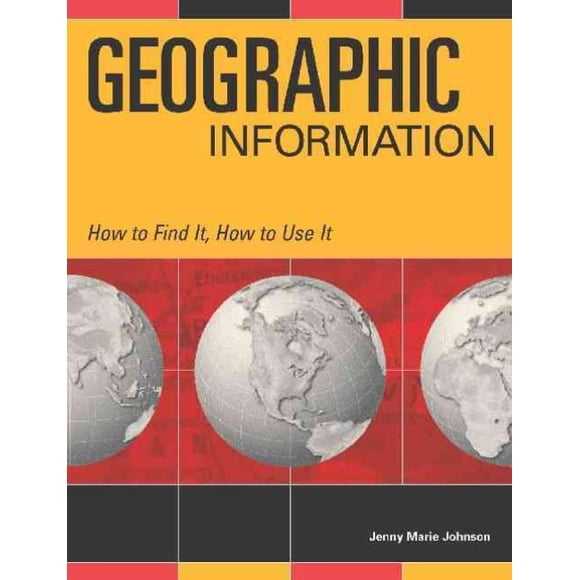 Geographic Information, Jenny Marie Johnson Hardcover