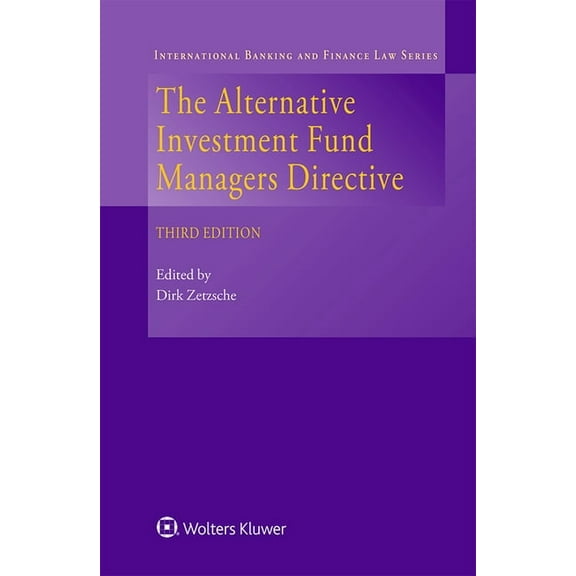 The Alternative Investment Fund Managers Directive, (Hardcover)