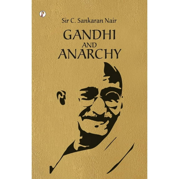 Gandhi and Anarchy (Paperback)