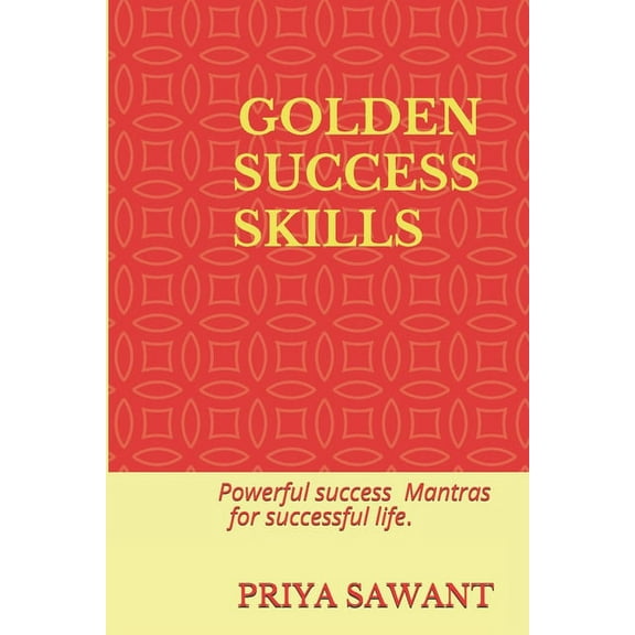 Golden Success Skills