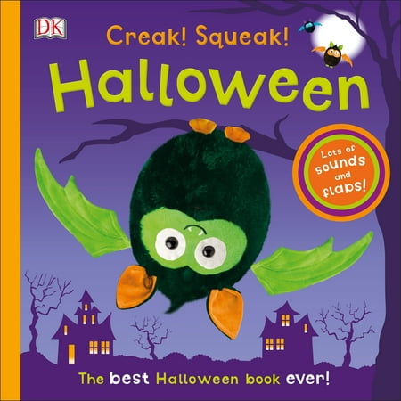 Creak! Squeak! Halloween : The Best Halloween Book (The Best Halloween Store Ever)
