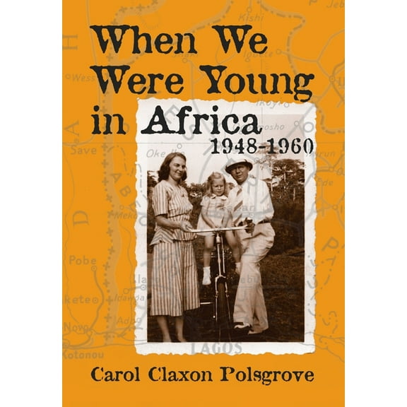 When We Were Young in Africa, (Hardcover)