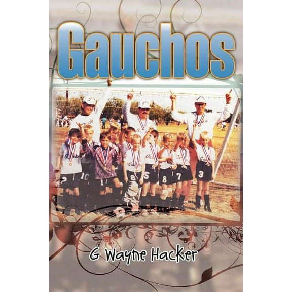 Gauchos, (Paperback)