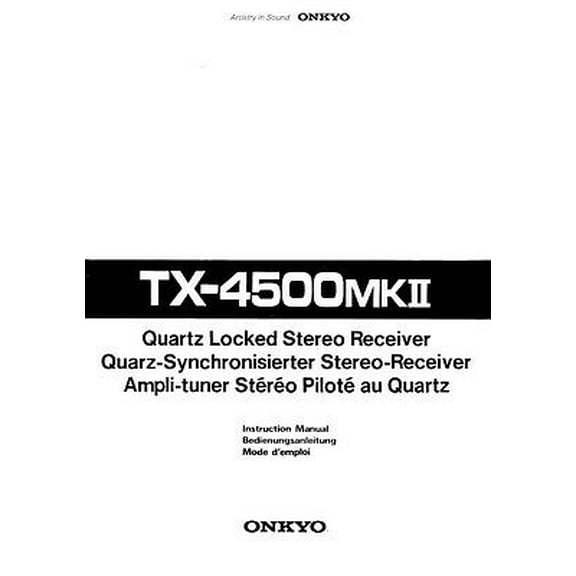 Instruction Manual ONLY for Onkyo TX-4500Mk2 Tuner Owners Manual REPRINT