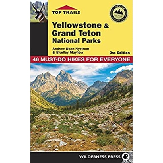 Pre-Owned Top Trails: Yellowstone and Grand Teton National Parks : 46 Must-Do Hikes for Everyone (Hardcover) 9780899979502