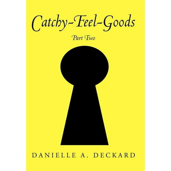 Catchy-Feel-Goods: Part Two (Hardcover)