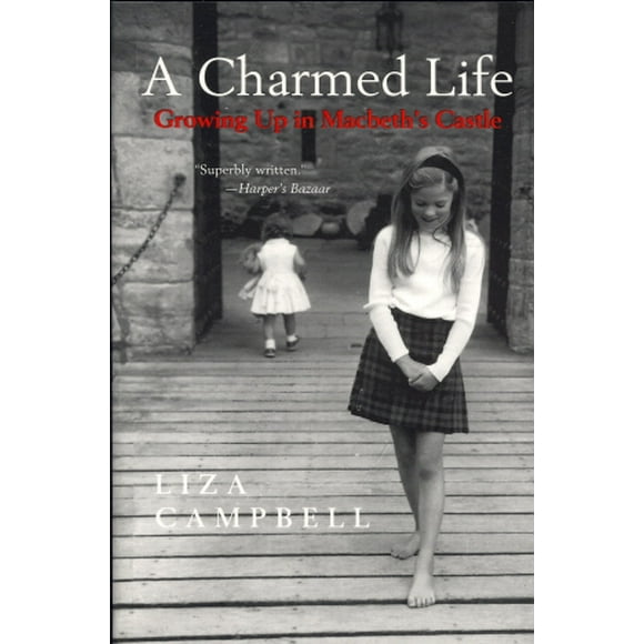 A Charmed Life: Growing Up in Macbeth's Castle