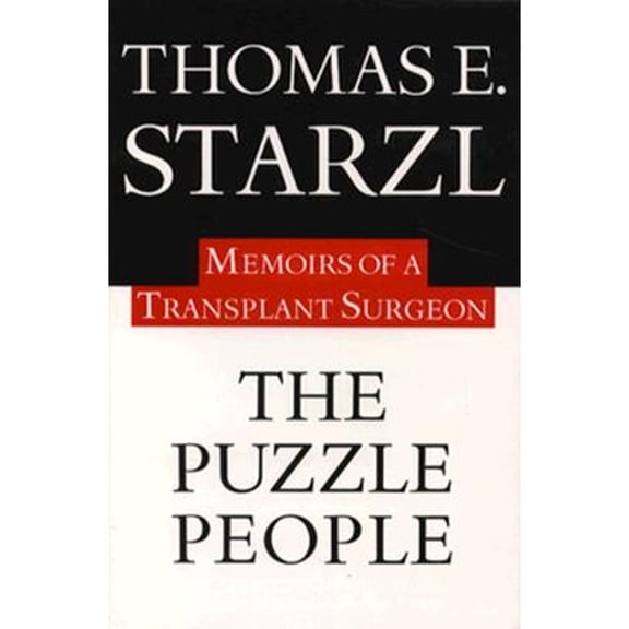 The Puzzle People : Memoirs Of A Transplant Surgeon (Hardcover)