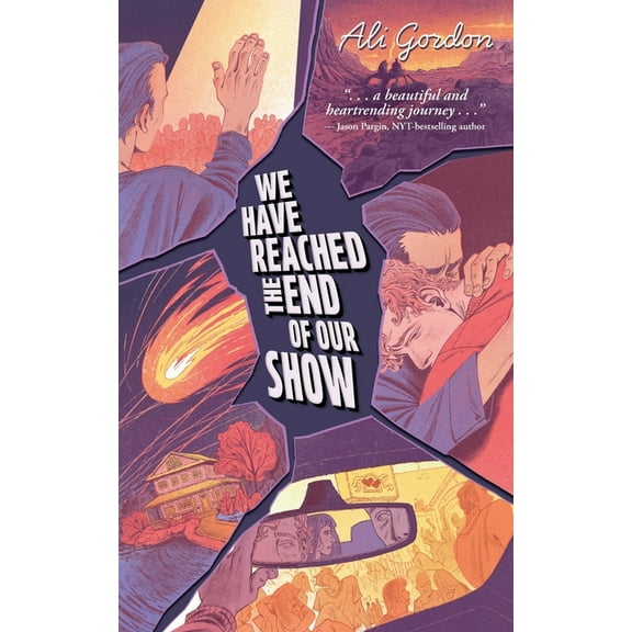 We Have Reached the End of Our Show, (Paperback)
