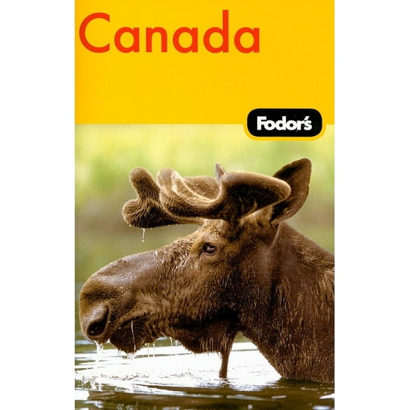 Pre-Owned Fodor's Canada (Paperback) 1400007348 9781400007349