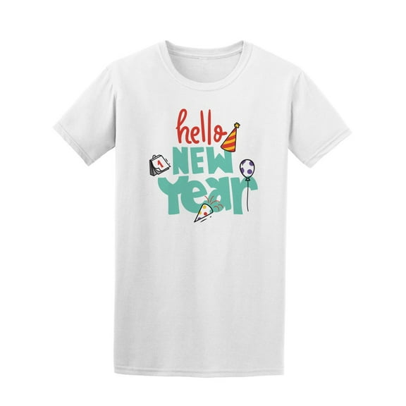 Hello New Year T-Shirt Men -Image by Shutterstock, Male 4X-Large