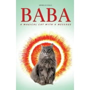 Baba: A Magical Cat with a Message (Paperback)