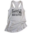 thumbnail image 1 of Sawdust is Man Glitter Tank Top, Ladies Racerback Tank Top, Tools Tank, Handyman Tank, Carpenter Tank, Silver Gray, Small, 1 of 3