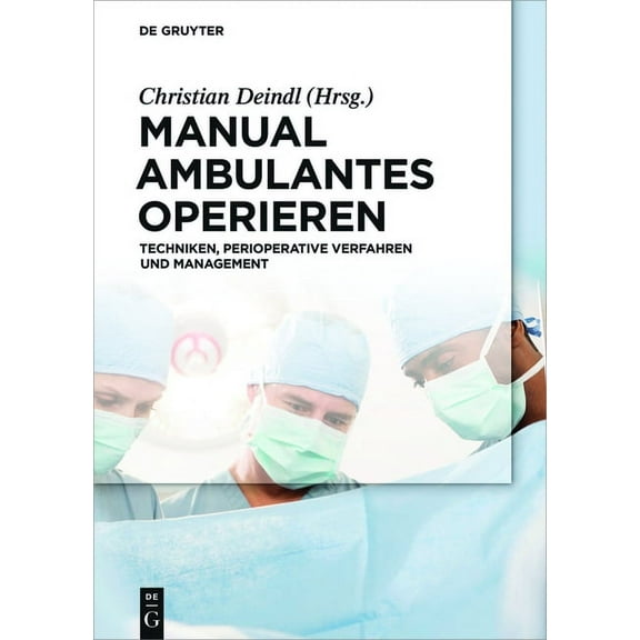 Manual Ambulantes Operieren, (Hardcover)
