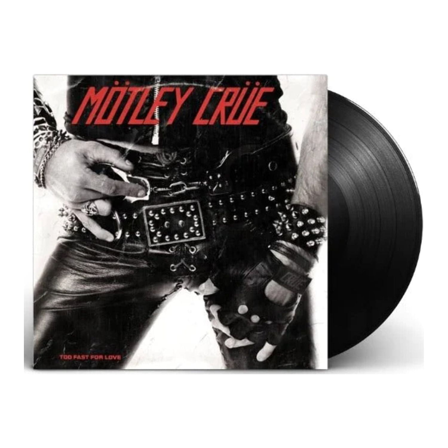 MOTLEY CRUE 「TOO FAST FOR LOVE」 LP Motley Crue - Too Fast For Love - Vinyl LP Record Album