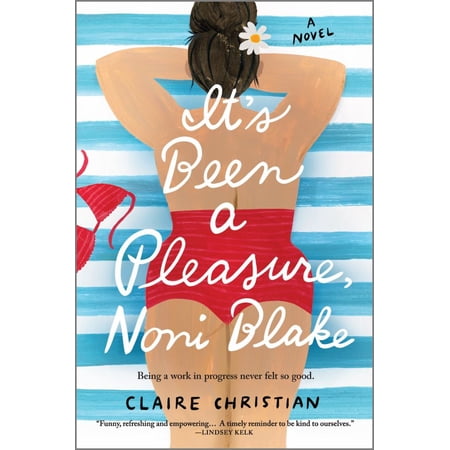 It's Been a Pleasure, Noni Blake: A Novel (Paperback)