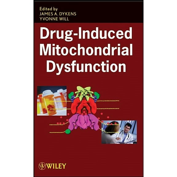 Drug-Induced Mitochondrial Dysfunction, (Hardcover)