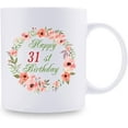 thumbnail image 2 of 31st Birthday Gifts for Women - Happy 31st Birthday with A Garland Birthday Mug - 31 Year Old Present Ideas for Daughter, Sister, Wife, Friend, Cousin, Aunt - 11 oz Coffee Mug (31st Birthday Gift), 2 of 6