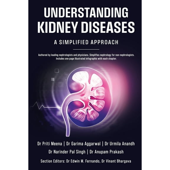 Understanding Kidney Diseases: A Simplified Approach, (Paperback)