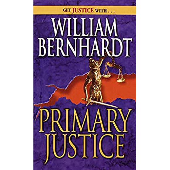 Pre-Owned Primary Justice : A Ben Kincaid Novel of Suspense 9780345374790