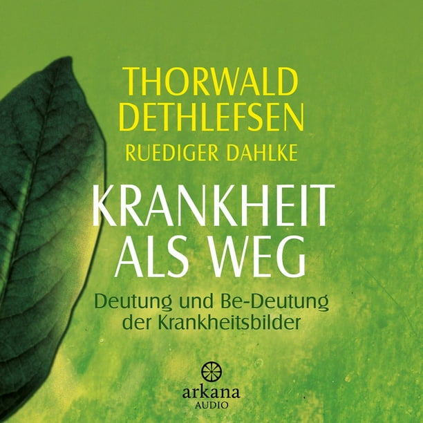 Krankheit als Weg Audiobook