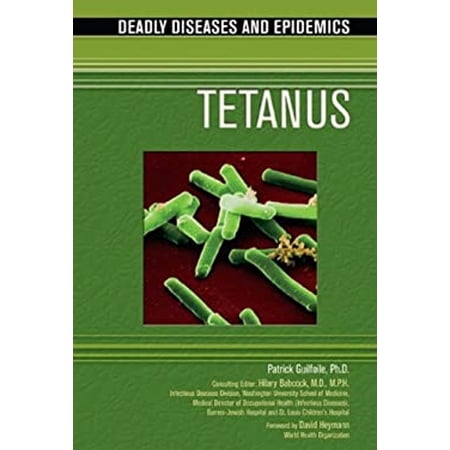 Pre-Owned Tetanus Deadly Diseases and Epidemics Hardcover Patrick Guilfoile