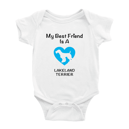 

My Best Friend is A Lakeland Terrier Dog Funny Baby Outfits 0-3 Months