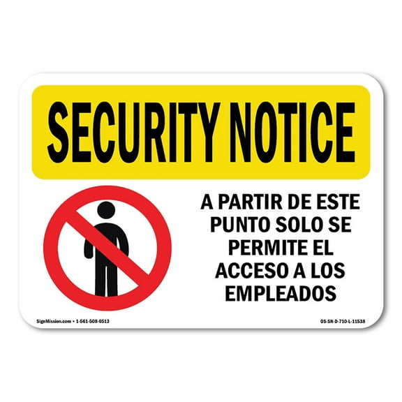 OSHA SECURITY NOTICE Sign - Employees Only | Decal | Protect Your Business, Construction Site, Warehouse & Shop Area | Made in the USA