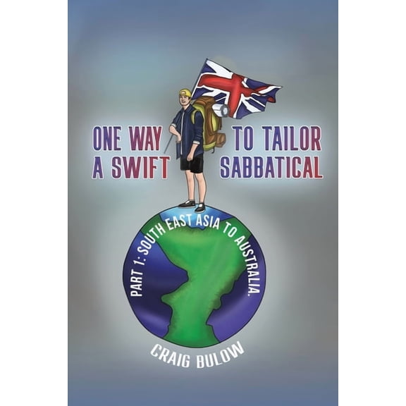 One Way to Tailor a Swift Sabbatical, (Paperback)