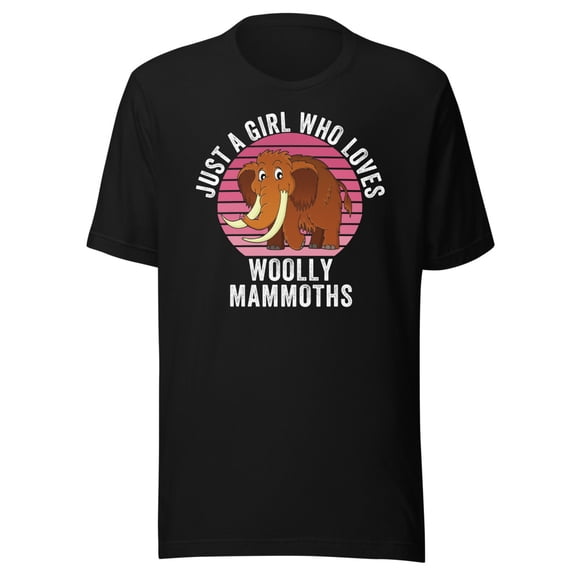 Just A Girl Who Loves Woolly Mammoths Shirt, Unisex, Extinct Animal Shirt, Funny Woolly Mammoth Shirt, Woolly Mammoth Gift (Black, S)
