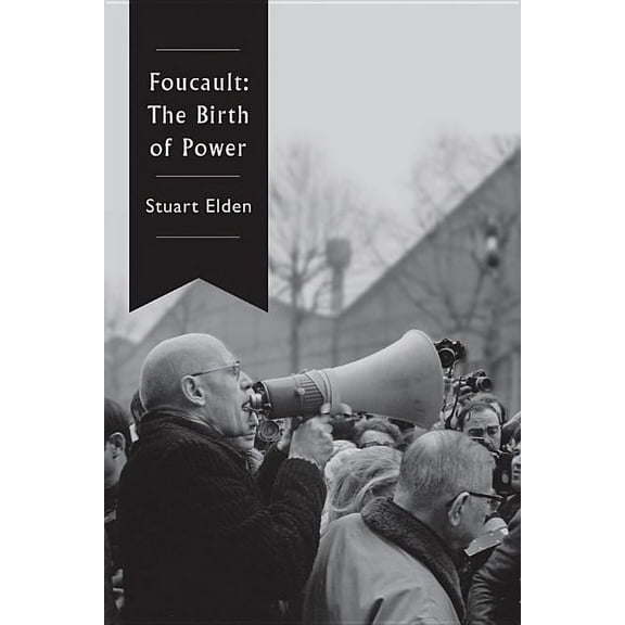 Foucault: The Birth of Power, (Paperback)