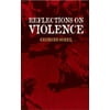 Reflections On Violence