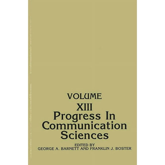 Progress in Communication Sciences Progress in Communication Sciences: Volume 13, (Hardcover)
