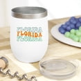 thumbnail image 2 of Florida, America, US or USA State, Groovy Retro Wavy Text Merch Gift, White 12oz Wine Tumbler, 2 of 5