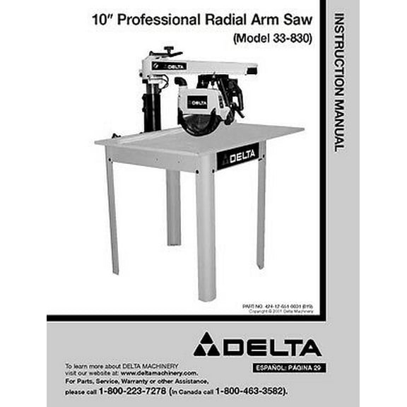 Instruction Manual ONLY for Delta 33-830 10" Professional Radial Arm Saw Instruction Manual REPRINT