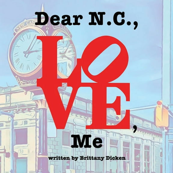 Dear N.C., Love, Me, (Paperback)
