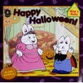 thumbnail image 1 of Pre-Owned Happy Halloween! (Max and Ruby) (Paperback) 0448448637 9780448448633, 1 of 1