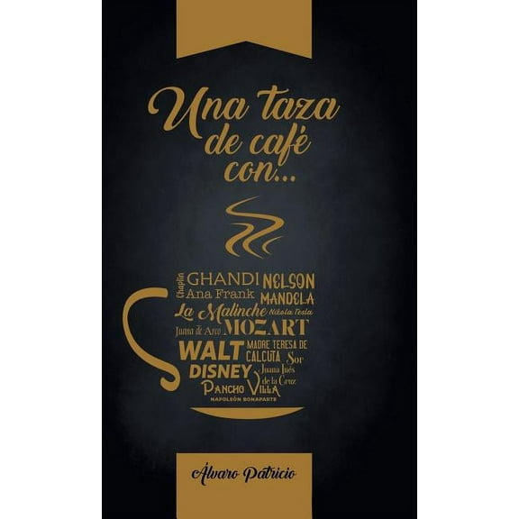 Una Taza De Caf? Con