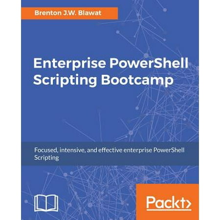 Enterprise Powershell Scripting Bootcamp (Best Windows For Bootcamp)