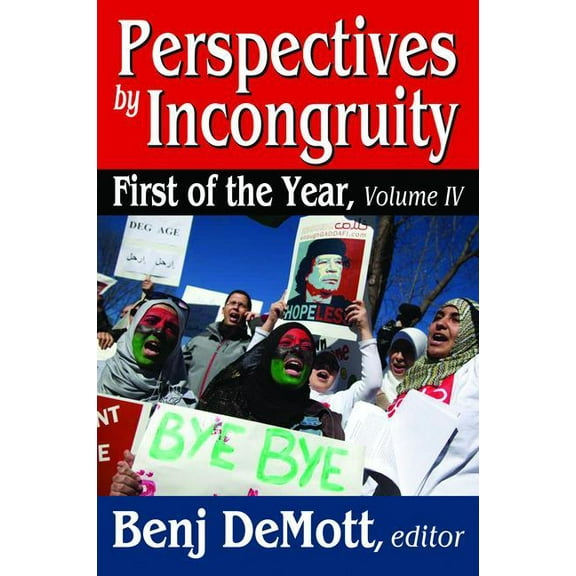 Perspectives by Incongruity: First of the Year, (Hardcover)