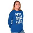 thumbnail image 3 of Best Nana Ever Grandmother Grandma Women's Long Sleeve T Shirt Brisco Brands M, 3 of 6