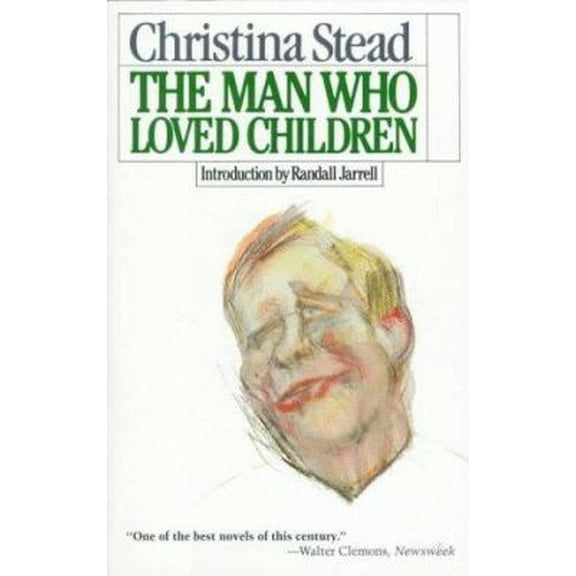 Pre-Owned The Man Who Loved Children: A Novel (Paperback) 0805004998 9780805004991