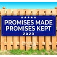 thumbnail image 1 of Promises Make Promises Kept 2020 13 oz Vinyl Banner With Metal Grommets, 1 of 4