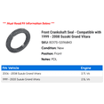 thumbnail image 2 of Front Crankshaft Seal - Compatible with 1999 - 2008 Suzuki Grand Vitara 2000 2001 2002 2003 2004 2005 2006 2007, 2 of 2