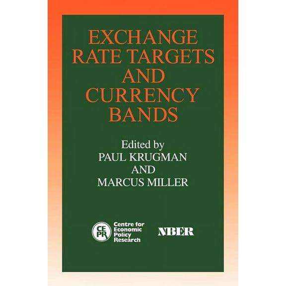 Exchange Rate Targets and Currency Bands, (Paperback)