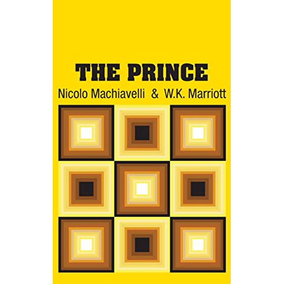 The Prince Hardcover 173170660X 9781731706607 Nicolo Machiavelli