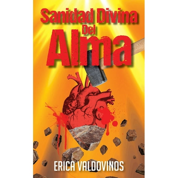 Sanidad Divina Del Alma, (Hardcover)