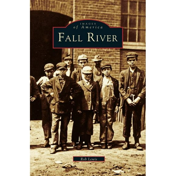 Fall River, (Hardcover)